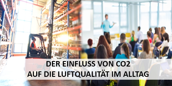 Einfluss von CO2 auf den Alltag des Menschen